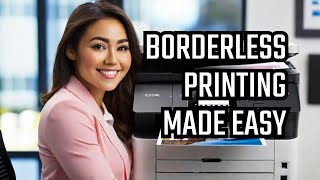 Epson ET 2850  How To Print Borderless [upl. by Galatia]