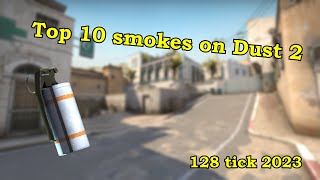 Top 10 smokes on Dust 2  128 tick 2023 [upl. by Ikin]