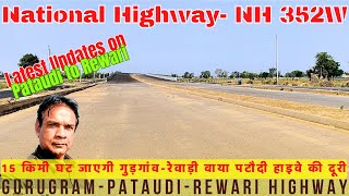 Pataudi to Rewari updates  Via NH 352W  Atanu Dhar [upl. by Neelyt]