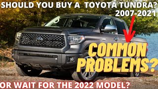 Should you buy a Toyota Tundra 20072021 [upl. by Newkirk]