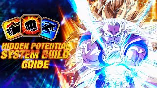 HOW TO BUILD HIDDEN POTENTIAL GUIDE STR SSJ3 DRAGON FIST GOKU DBZ Dokkan Battle [upl. by Langham]