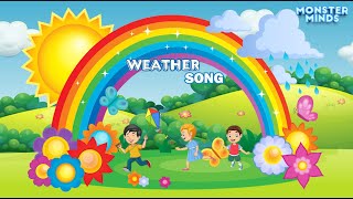 Weather Wonders Sing Along with Our Weather Song Rhymes Video  Monster Minds 🌦️🎶🌈🎤☔ [upl. by Osithe]