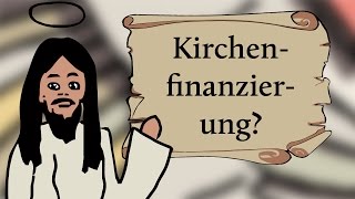 Wie funktioniert die Kirchenfinanzierung [upl. by Kessler]