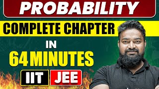 PROBABILITY in 64 Minutes  Full Chapter Revision  Class 11th JEE [upl. by Filmore]