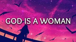 Ariana Grande ‒ God is a woman Lyrics [upl. by Attezi]