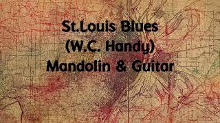 St Louis BluesWCHandyMandolin amp Guitar [upl. by Kozloski]