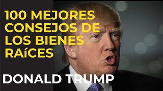 100 MEJORES consejos de los bienes raíces 1620  DONALD TRUMP [upl. by Reivilo267]