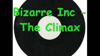 Bizarre Inc  The Climaxwmv [upl. by Anawyt365]