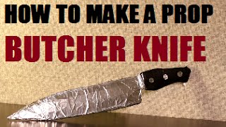 How to Make a Prop Knife [upl. by Elleivap273]