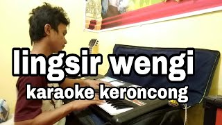 Lingsir wengi karaoke keroncong korg pa600 [upl. by Tynan725]