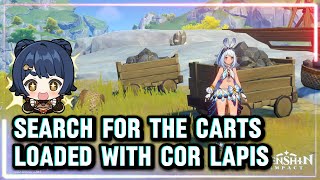 Search for the carts loaded with Cor Lapis  Genshin Impact [upl. by Heida]