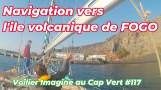 ⛵de Mindelo à lile de Fogo 117 [upl. by Bouldon]