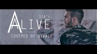 Alive Sia Cover  DiVàl [upl. by Guthry]