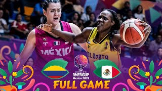 Colombia v Mexico  Full Basketball Game  FIBA Womens AmeriCup 2023 [upl. by Dirfliw]