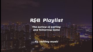 Playlist RampB Soul Music Playlist pop rnbmusic rnb song music playlist soul [upl. by Ytsirk]