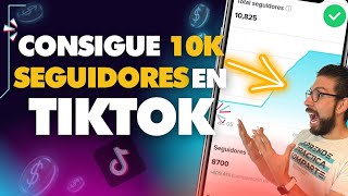 Como Conseguir SEGUIDORES en TikTok 2023  Consigue 10K seguidores en TIK TOK [upl. by Yrakaz]