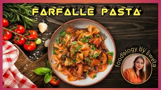 Roasted Red pepper Pasta  Farfalle Pasta  Red sauce Pasta [upl. by Llarret]