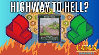 Highway to HELL Heading for New Shores  Top 25 Catan SEAFARERS  Game 179 [upl. by Lemuel]