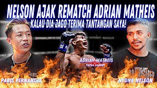 NYONG NELSON GA MAINMAIN  AKAN KALAHKAN ADRIAN MATHEIS DI REMATCH MEREKA [upl. by Michaela]