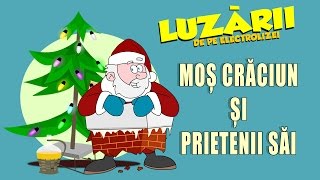 Mos Craciun si prietenii sai  Luzarii de pe Electrolizei 25 [upl. by Helyn]