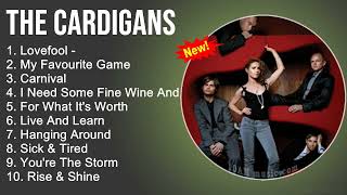 The Cardigans Greatest Hits  Lovefool My Favourite Game Carnival I Need Some Fine Wine And You [upl. by Gothurd]