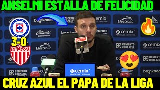 ✅🚨EL PAPA DE LA LIGA MX  Anselmi ESTALLA DE FELICIDAD  Cruz Azul VENCE 30 A Necaxa CONFERENCIA [upl. by Hayyikaz849]