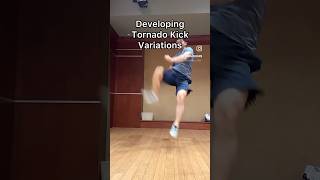 Developing Tornado Kick Variations  taekwondo martialarts karate mma kungfu kickboxing [upl. by Ait539]