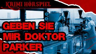 Krimi Hörspiel Geben Sie mir Doktor Parker  Arnold E Ott 1962 [upl. by Court]