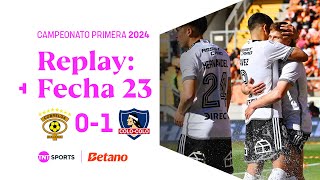 TNT Sports Replay  Cobreloa 01 Colo Colo  Fecha 23 [upl. by Short32]