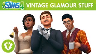 The Sims 4 Vintage Glamour Stuff：公式トレーラー [upl. by Haraj]