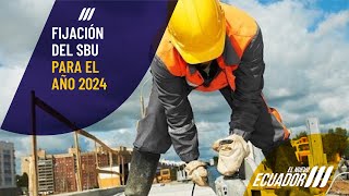 Anuncio sobre la fijación del Salario Básico Unificado para el 2024 [upl. by Zahc]