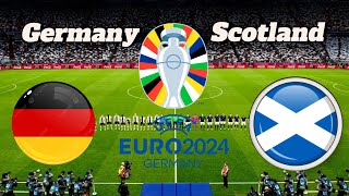 Germany VS Scotland European Football Championship 2024 Efootball  FIFA  FC24  PES  of Gameplay [upl. by Asillam]