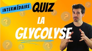 QUIZ Glycolyse Intermédiaire [upl. by Ocko]