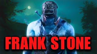 Frank Stone Comes to DBD  Dead by Daylight [upl. by Holsworth]