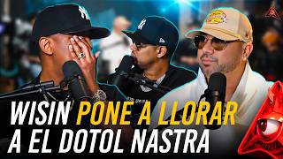 WISIN quotDIOS ES EXPERTO ARRODILLANDO ORGULLOSOSquot PONE A LLORAR A EL DOTOL NASTRA [upl. by Adnam]