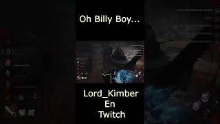 Dead By Daylight  Oh Billy Boy Haciendo De Las Suyas dbd deadbydaylight gameplay games [upl. by Oaks651]