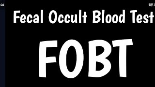 Fecal Occult Blood Test  FOBT  Stool Occult Blood Test  SOBT  Hemoccult Test  Guaiac Smear Test [upl. by Airotkiv]