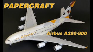 Airbus A380 ETIHAD PAPERCRAFT PAPER MODEL [upl. by Icak]