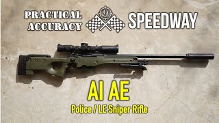 Accuracy Intl AE Mk1 Police Sniper 🏁 Speedway  Long Range On the Clock   Practical Accuracy [upl. by Leafar]