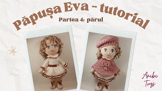 Păpușa Eva English subtitle Partea a 4a părulhair [upl. by Inalem]