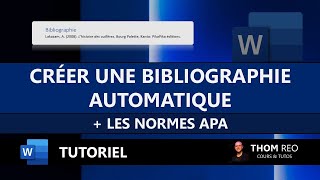 Créer une BIBLIOGRAPHIE automatique aux normes APA dans WORD  Tutoriel Office [upl. by Nahtaj]