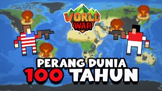 Perang Dunia Selama 100 Tahun Di Worldbox Negara Mana Yang Akan Menang  Worldbox Indonesia [upl. by Bev238]