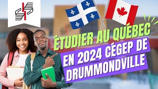 🇨🇦✍🏾CEGEP DE DRUMMONDVILLE ETUDIER AU QUEBEC 2025 [upl. by Dugas]