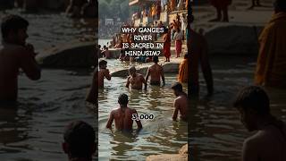 Ganges river  Hinduism  shorts history hindu [upl. by Htirehc]