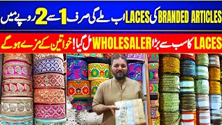 Laces wholesale market Pakistan l Fancy lace  Chinese lace Indian lace  Pakistani lace l [upl. by Gleeson961]