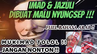 FULL BAHASA ARAB  MUKIMAD JANGAN NONTON  IMAD amp JAZULI M4LU RUNGK4D NYUN653P [upl. by Morry]