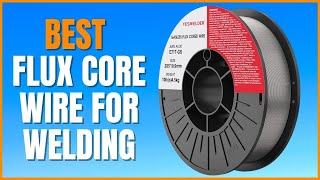 Before You Buy Flux Core Wire For Welding Watch this Video [upl. by Almat617]