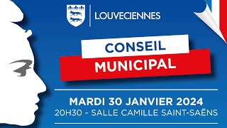 Conseil Municipal du mardi 30 janvier 2024  Ville de Louveciennes [upl. by Tnemelc]