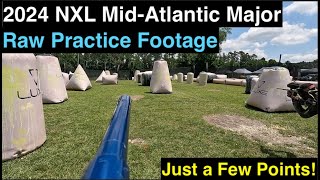 2024 NXL MidAtlantic Major  Raw Practice Footage [upl. by Ibib]