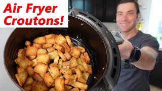 Homemade Croutons In Air Fryer Are So Easy [upl. by Ynots]